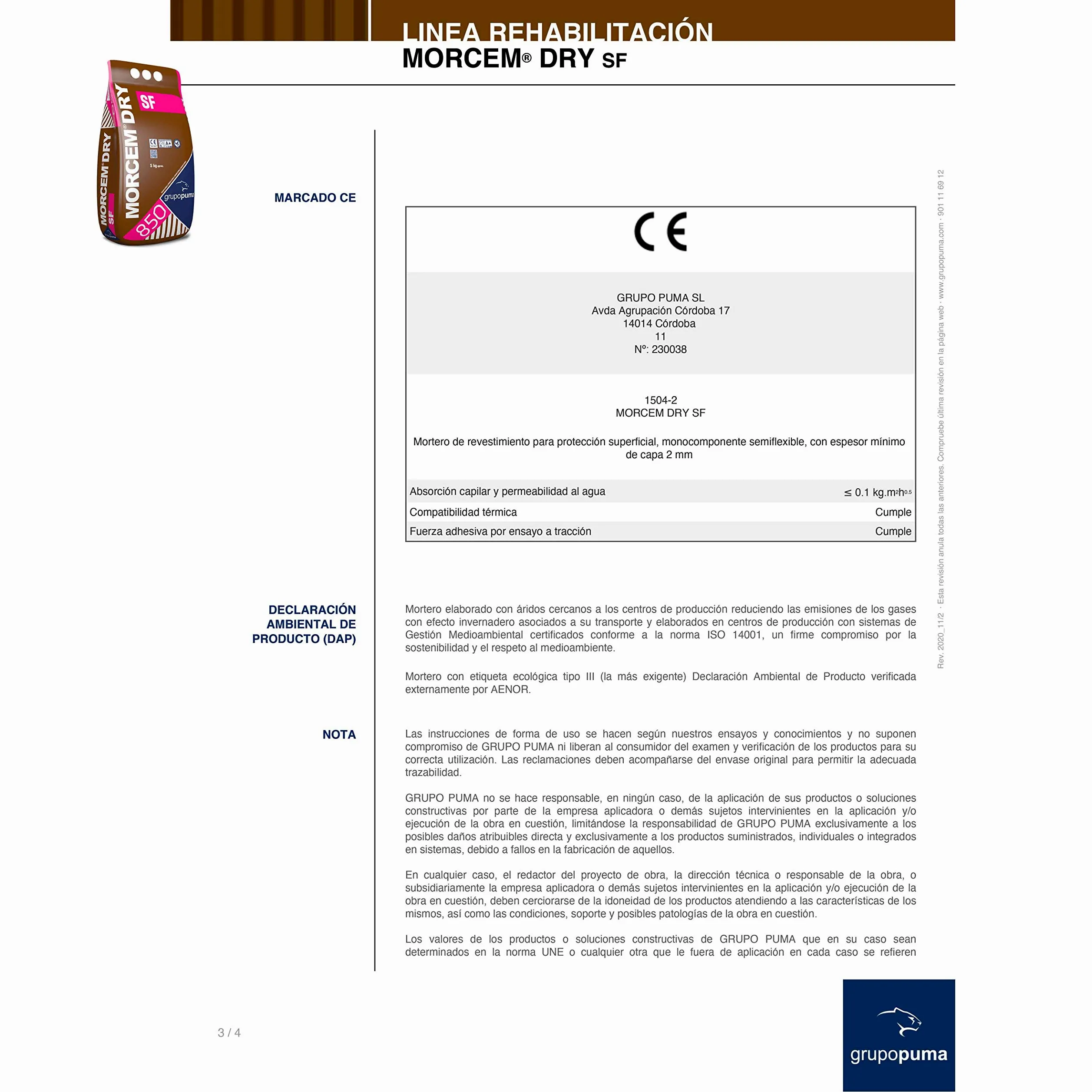 Morcem Dry SF: Mortero impermeable monocomponente para impermeabilización en:duchas, fuentes... Saco 5 kg. Grupo puma