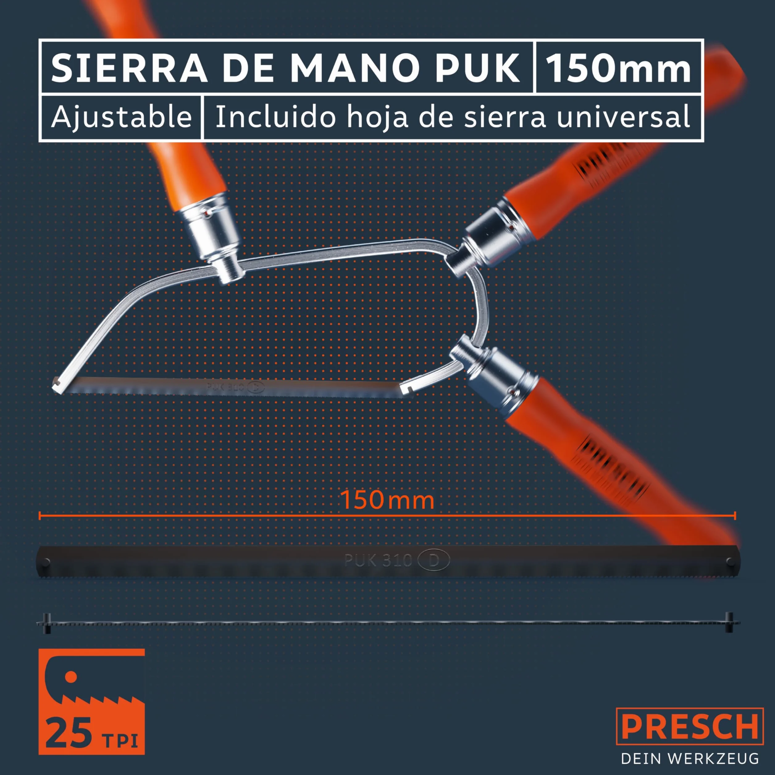 Presch Sierra de arco plegable PUK 150mm para metal no ferroso, plástico, aluminio, madera