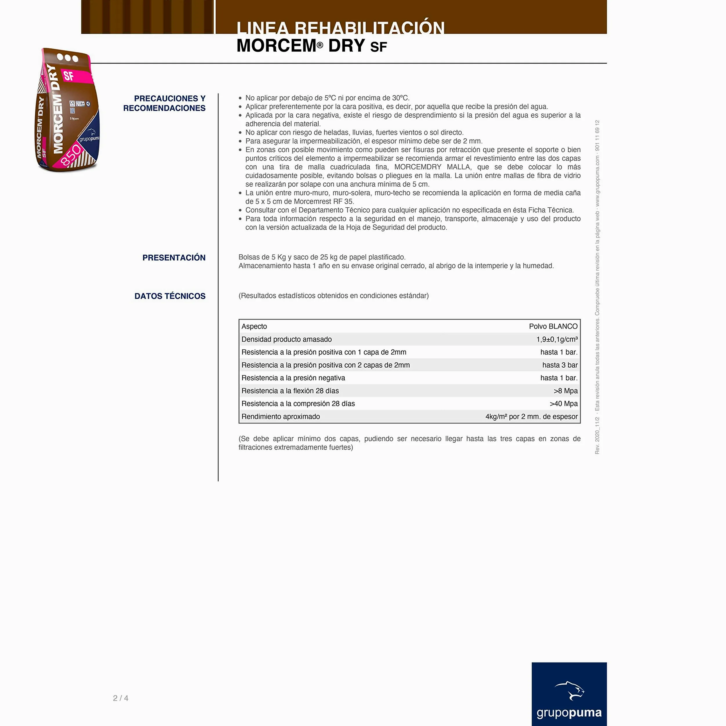 Morcem Dry SF: Mortero impermeable monocomponente para impermeabilización en:duchas, fuentes... Saco 5 kg. Grupo puma