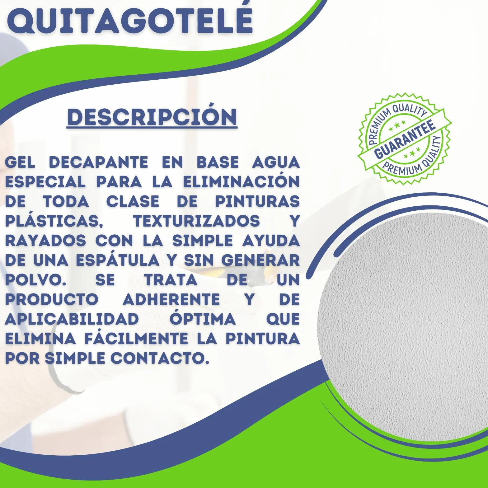 Quita Gotelé al Agua para Pinturas Plásticas | Decapante de Pinturas | Gel Azulado | Fácil Aplicación (750 ML)