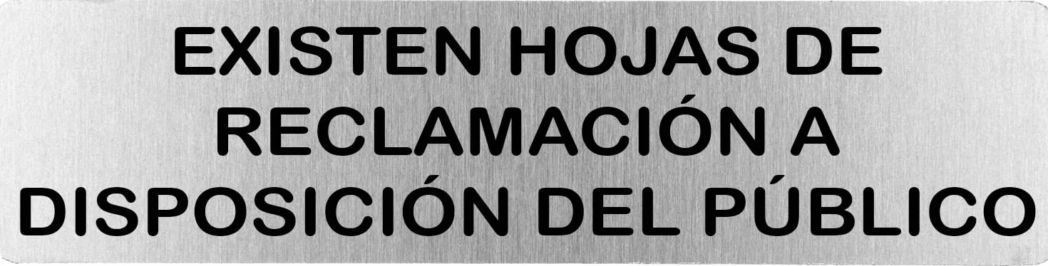 Señal de acero inoxidable EXISTEN HOJAS RECLAM | Placa puerta | Señal informativa | Cartel Puerta 200X50mm (ref.RD707058)